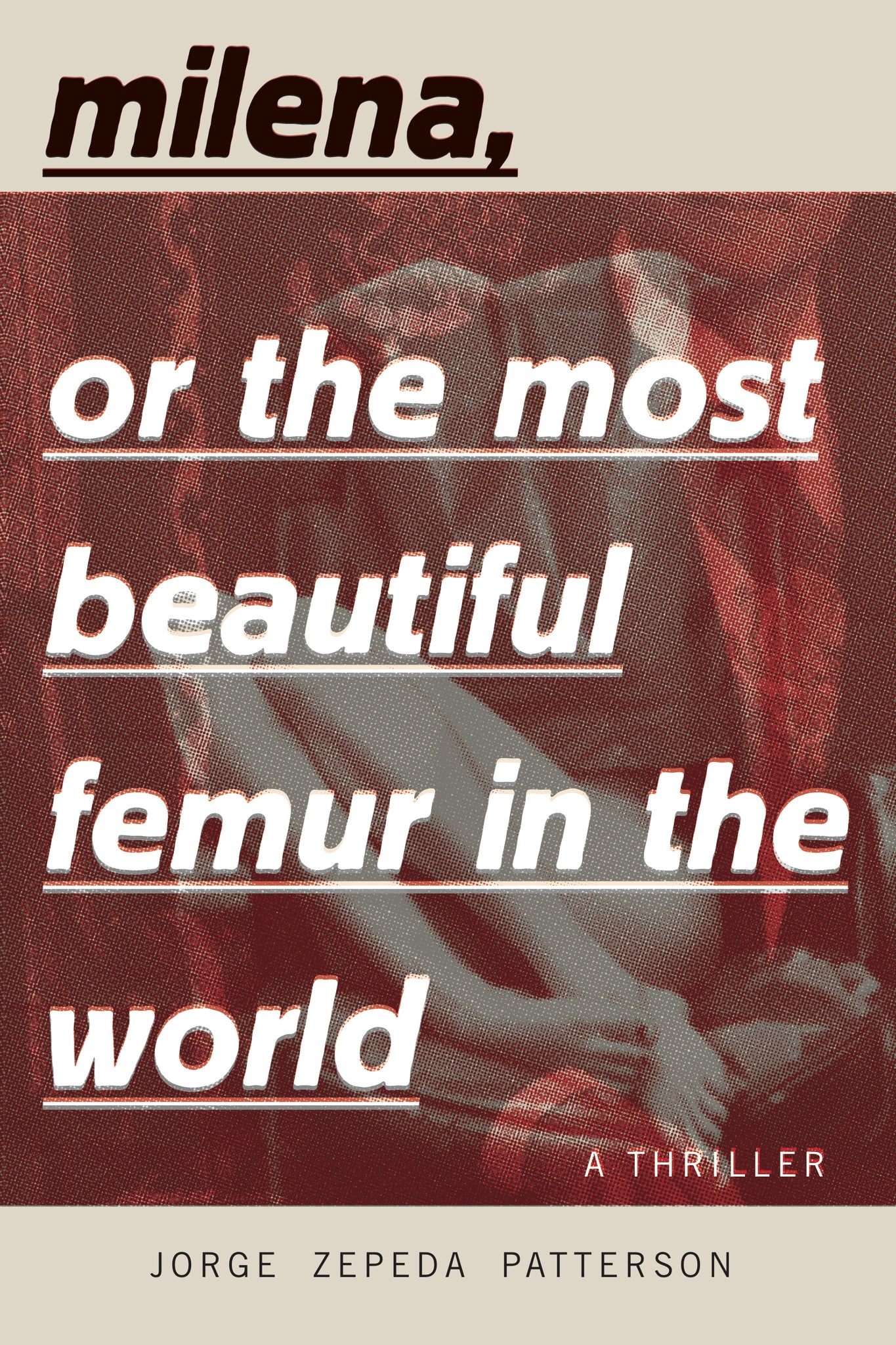 Cover image for Milena, or The Most Beautiful Femur in the World ISBN 9781632061263